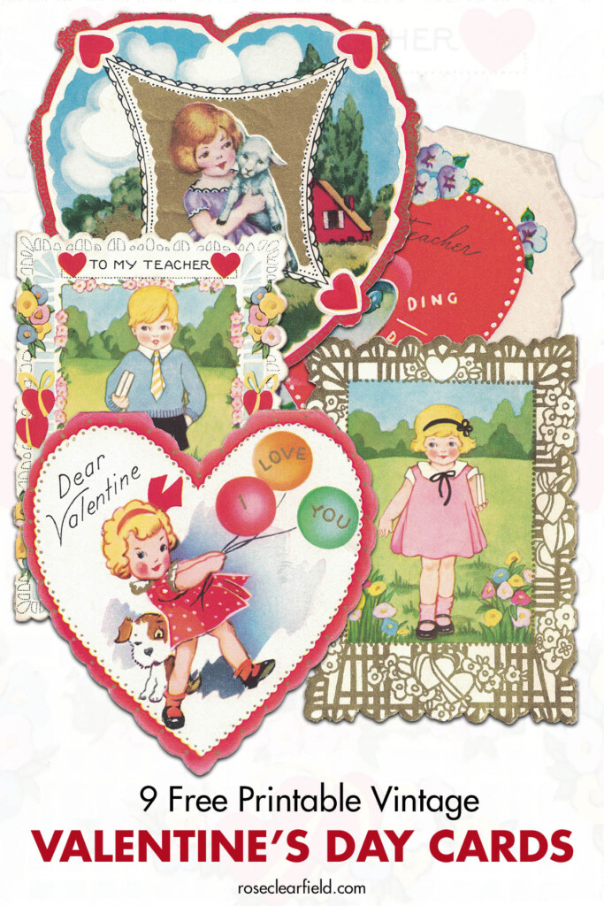 9 Free Printable Vintage Valentine 39 s Day Cards Rose Clearfield