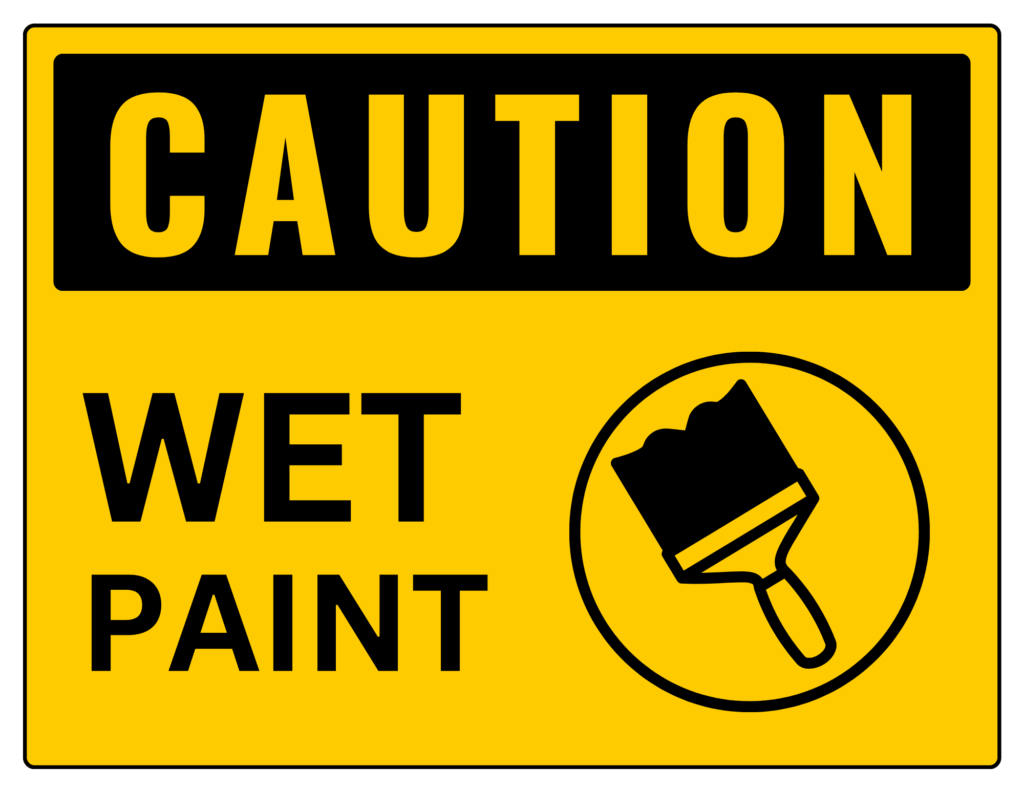 Caution Wet Paint Sign Printable Templates Free PDF Downloads 