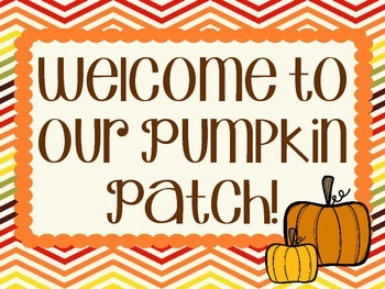 Fall Bulletin Board Pumpkins Welcome To Our Pumpkin Patch TPT