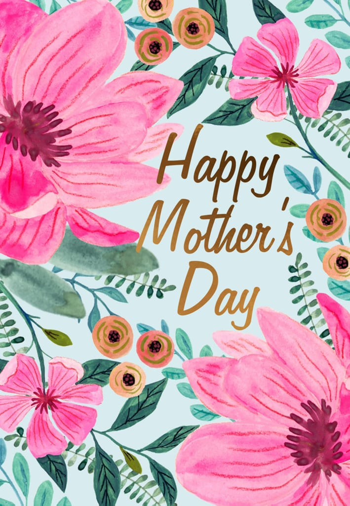Free Printable Mother 39 s Day Cards POPSUGAR Smart Living