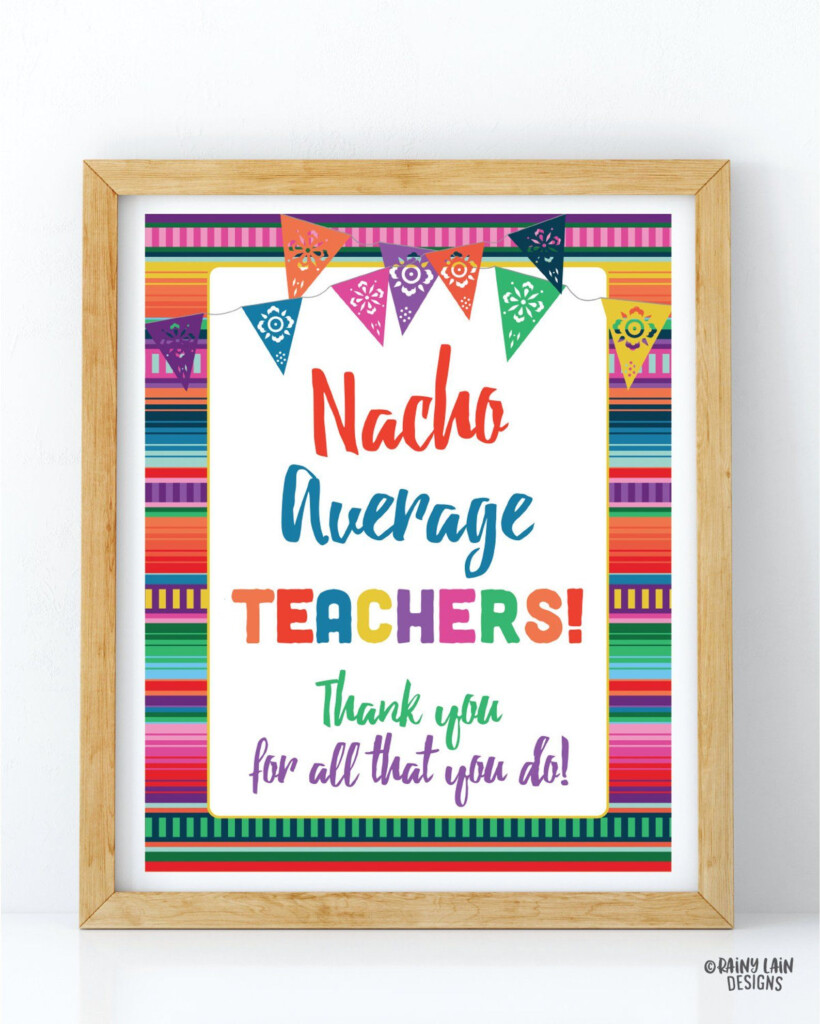 Nacho Average Teacher Free Printable