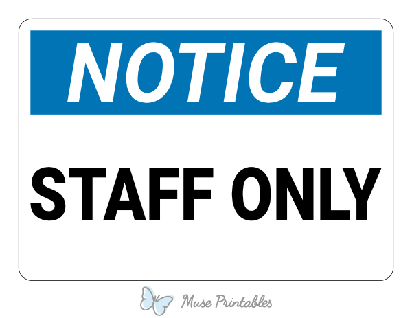 Printable Staff Only Notice Sign