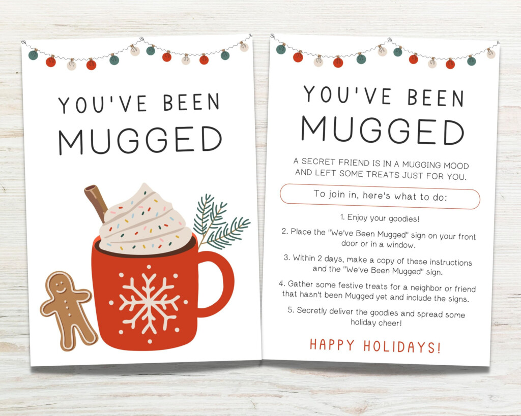 You 39 ve Been Mugged Christmas Printable We 39 ve Been Mugged Neighborhood 