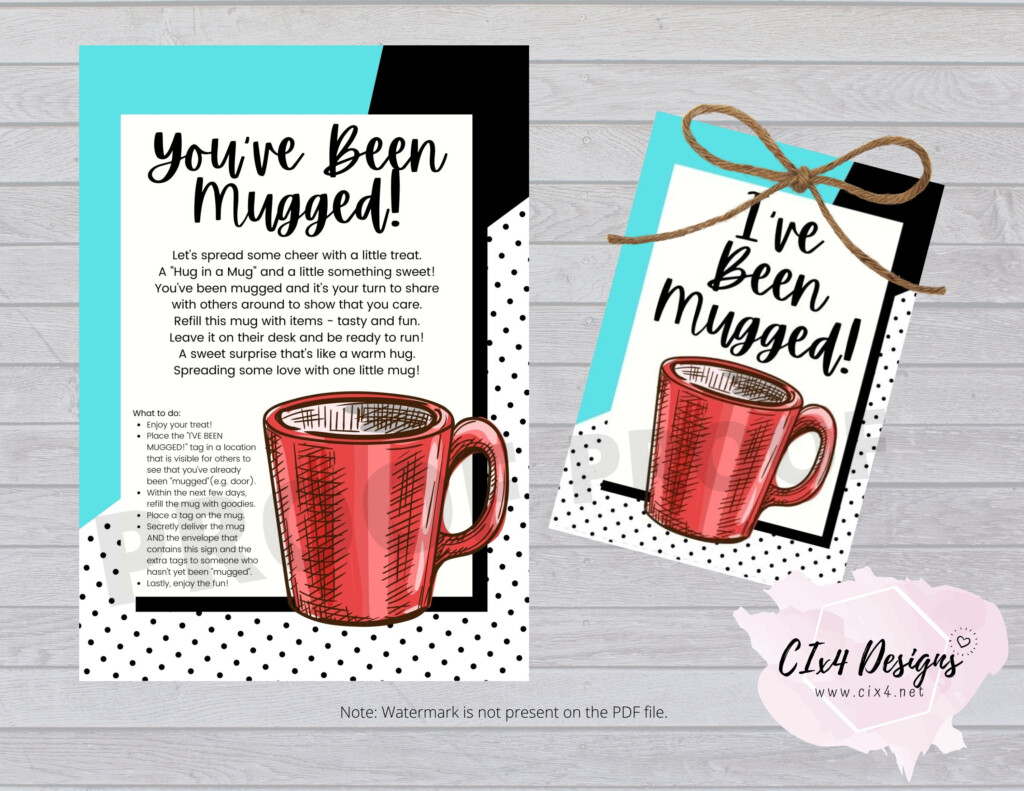 You 39 ve Been Mugged Printable Free
